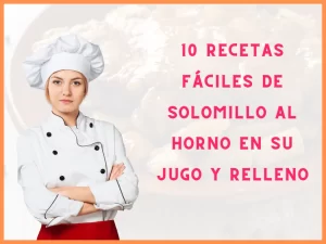 10 Recetas fáciles de solomillo al horno en su jugo y relleno 10 Recetas fáciles de solomillo al horno en su jugo y relleno