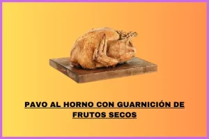 Receta de pavo al horno con guarnición de frutos secos pavo al horno con guarnición de frutos secos